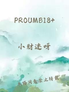 PROUMB18+